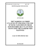 Luận văn Thạc sĩ Dược học: Thử nghiệm can thiệp của dược sỹ lâm sàng vào việc sử dụng vancomycin nhằm đảm bảo hiệu quả và an toàn trong điều trị tại Bệnh viện Bạch Mai