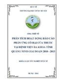 Khóa luận tốt nghiệp Dược sĩ: Phân tích hoạt động báo cáo phản ứng có hại của thuốc tại Bệnh viện Đa khoa tỉnh Quảng Ninh giai đoạn 2010-2013