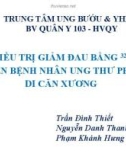 Đề tài nghiên cứu: Điều trị giảm đau bằng 32P trên bệnh nhân ung thư phổi di căn xương