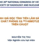 Đề tài nghiên cứu: Đánh giá độc tính tiền lâm sàng dược chất phóng xạ 90y - Nimotuzumab trên chuột