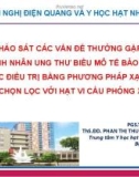 Đề tài nghiên cứu: Khảo sát các vấn đề thường gặp ở bệnh nhân ung thư biểu mô tế bào gan được điều trị bằng phương pháp xạ trị trong chọn lọc với hạt vi cầu phóng xạ Y-90