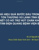 Đề tài: Đánh giá hiệu quả bước đầu trong xử lý các tổn thương vú lành tính bằng sinh thiết có hỗ trợ hút chân không tại trung tâm điện quang bệnh viện Bạch Mai