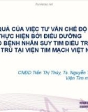 Đề tài: Hiệu quả của việc điều dưỡng tư vấn chế độ ăn thực hiện bởi điều dưỡng cho bệnh nhân suy tim điều trị ngoại trú tại Viện Tim mạch Việt Nam