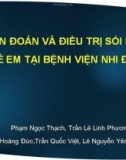 Báo cáo Chẩn đoán và điều trị sỏi hệ niệu trẻ em tại Bệnh viện Nhi Đồng 2