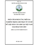 Khóa luận tốt nghiệp Dược sĩ: Phân tích phản ứng trên da nghiêm trọng ghi nhận từ cơ sở dữ liệu báo cáo ADR tại Việt Nam giai đoạn 2013 - 2015