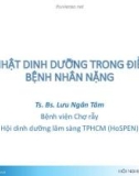 Báo cáo Cập nhật dinh dưỡng trong điều trị bệnh nhân nặng