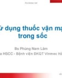 Báo cáo Sử dụng thuốc vận mạch trong sốc