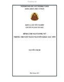 Khóa luận tốt nghiệp Văn học: Hình ảnh người phụ nữ trong truyện ngắn Nguyễn Khải sau 1975