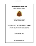 Khóa luận tốt nghiệp Văn học: Tìm hiểu địa danh trong ca dao đồng bằng sông Cửu Long