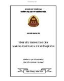 Khóa luận tốt nghiệp Văn học: Tình yêu trong thơ của Marina Tsvetaeva và Xuân Quỳnh