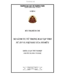 Khóa luận tốt nghiệp Văn học: So sánh tu từ trong hai tập thơ Từ ấy và Việt Bắc của Tố Hữu