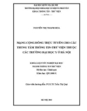 Khóa luận tốt nghiệp: Nghiên cứu Mạng cộng đồng trực tuyến cho trung tâm thông tin-thư viện các trường đại học Y ở Hà Nội