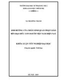 Khóa luận tốt nghiệp: Ảnh hưởng của nhân sinh quan Phật giáo đến đạo đức con người Việt Nam hiện nay