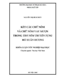 Khóa luận tốt nghiệp: Kết cấu của chữ Nôm và chữ Nôm vay mượn trong thơ Nôm truyền tụng Hồ Xuân Hương