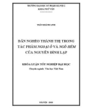 Khóa luận tốt nghiệp: Dân nghèo thành thị trong tác phẩm ngoại ô và ngõ hẻm của Nguyễn Đình Lạp