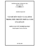 Khóa luận tốt nghiệp: Vấn đề hôn nhân và gia đình trong tiểu thuyết Thời xa vắng của Lê Lựu