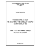 Khóa luận tốt nghiệp: Thế giới nhân vật trong tiểu thuyết Lều chõng của Ngô Tất Tố