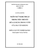 Khóa luận tốt nghiệp: Ngôn ngữ nghệ thuật trong tiểu thuyết Mùa lá rụng trong vườn của Ma Văn Kháng