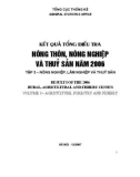 Kết quả tổng điều tra nông thôn, nông nghiệp và thuỷ sản năm 2006 (Tập 3: Nông nghiệp, lâm nghiệp và thuỷ sản)