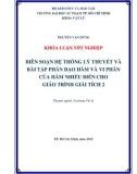 Khóa luận tốt nghiệp: Biên soạn hệ thống lý thuyết và bài tập phần đạo hàm và vi phân của hàm nhiều biến cho giáo trình giải tích 2