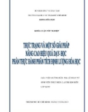 Khoá luận tốt nghiệp: Thực trạng và một số biện pháp nâng cao hiệu quả dạy- học phần thực hành Phân tích định lượng Hóa học