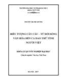 Khoá luận tốt nghiệp Đại học: Biểu tượng cây cầu – từ đời sống văn hóa đến ca dao trữ tình người Việt