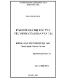 Khoá luận tốt nghiệp Đại học: Tìm hiểu giá trị thơ văn yêu nước của Phan Văn Trị