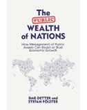 Ebook The public wealth of nations: How management of public assets can boost or bust economic growth