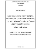 Khóa luận tốt nghiệp đại học: Điều tra lượng chất thải và mức độ gây ô nhiễm môi trường tại một số cơ sở chăn nuôi lợn ở huyện Kiến Xương tỉnh Thái Bình