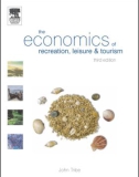 Ebook The economics of recreation, leisure and tourism: Part 1 - John Tribe