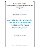 Khóa luận tốt nghiệp: Góp phần tìm hiểu thành phần hóa học cao chloroform rễ cây hà thủ ô trắng Streptocaulon juventas