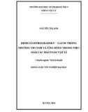 Khóa luận tốt nghiệp đại học: Định lí Ostrogradsky – Gauss trong trƣờng vector và ứng dụng trong việc giải các bài toán vật lí