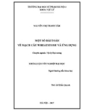 Khóa luận tốt nghiệp đại học: Một số bài toán về mạch cầu Wheatstone và ứng dụng