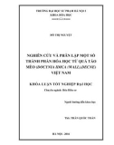 Khóa luận tốt nghiệp: Nghiên cứu và phân lập một số thành phần hóa học từ quả táo mèo (Docynia Indica (Wall.)Decne) Việt Nam