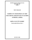 Khóa luận tốt nghiệp: Nghiên cứu thành phần các hợp chất khung cholestane từ sao biển Anthenea aspera