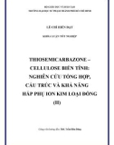 Khoá luận tốt nghiệp: Thiosemicarbazone – cellulose biến tính: Nghiên cứu tổng hợp, cấu trúc và khả năng hấp phụ ion kim loại đồng (II)