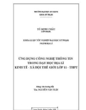 Khóa luận tốt nghiệp ngành Địa lí: Ứng dụng công nghệ thông tin trong dạy học địa lí kinh tế xã hội thế giới lớp 11 THPT
