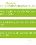 Bài giảng Chính sách kinh tế - xã hội - Chương 4: Tổ chức thực thi chính sách kinh tế - xã hội (Năm 2022)