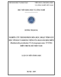 Luận án Tiến sĩ Hóa học: Nghiên cứu thành phần hóa học, hoạt tính gây độc tế bào và kháng viêm của hai loài hải miên Rhabdastrella providentiae và Xestospongia muta ở vùng biển Trung bộ Việt Nam