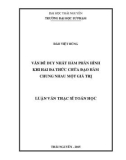 Luận án Tiến sỹ Toán học: Vấn đề duy nhất hàm phân hình khi hai đa thức chứa đạo hàm chung nhau một giá trị