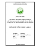 Khóa luận tốt nghiệp đại học Quản lý tài nguyên rừng: Tìm hiểu và thực hiện các bước ứng dụng phần mềm FMRS cập nhật diễn biến tài nguyên rừng tại xã Quang Sơn, huyện Đồng Hỷ, tỉnh Thái Nguyên