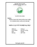 Khoá luận Tốt nghiệp Đại học: Đánh giá khả năng sinh trưởng phát triển của tập đoàn dòng, giống sắn năm 2018