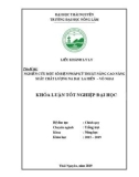 Khoá luận Tốt nghiệp Đại học: Nghiên cứu một số biện pháp kỹ thuật nâng cao năng suất chất lượng na dai tại xã La Hiên - huyện Võ Nhai