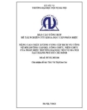 Đề tài nghiên cứu khoa học: Nâng cao chất lượng cung cấp dịch vụ công về bồi dưỡng cán bộ, công chức, viên chức của Phân hiệu Trường Đại học Nội vụ Hà Nội tại Thành phố Hồ Chí Minh