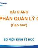 Bài giảng Quản lý công - Chương 1: Tổng quan về quản lý công (Chương trình Cao học)