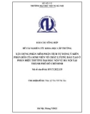 Đề tài nghiên cứu khoa học: Xây dựng phần mềm phân tích tự động ý kiến phản hồi của sinh viên về chất lượng đào tạo ở Phân hiệu trường Đại học Nội vụ Hà Nội tại Thành phố Hồ Chí Minh