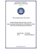 Đề tài khoa học cấp cơ sở: Phương pháp học tiếng Anh 'học qua dự án' (project-based learning) để tăng cường hiệu quả tự học tiếng Anh cho sinh viên Đại học Thương Mại