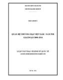 Luận văn Thạc sĩ Kinh tế quốc tế: Quan hệ thương mại Việt Nam – Nam Phi giai đoạn 2008-2014