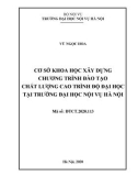 Đề tài nghiên cứu khoa học của người học: Cơ sở khoa học xây dựng chương trình đào tạo chất lượng cao trình độ đại học tại Trường Đại học Nội vụ Hà Nội