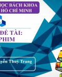 Báo cáo đề tài Dự án phim - GVHD: Nguyễn Thuỳ Trang